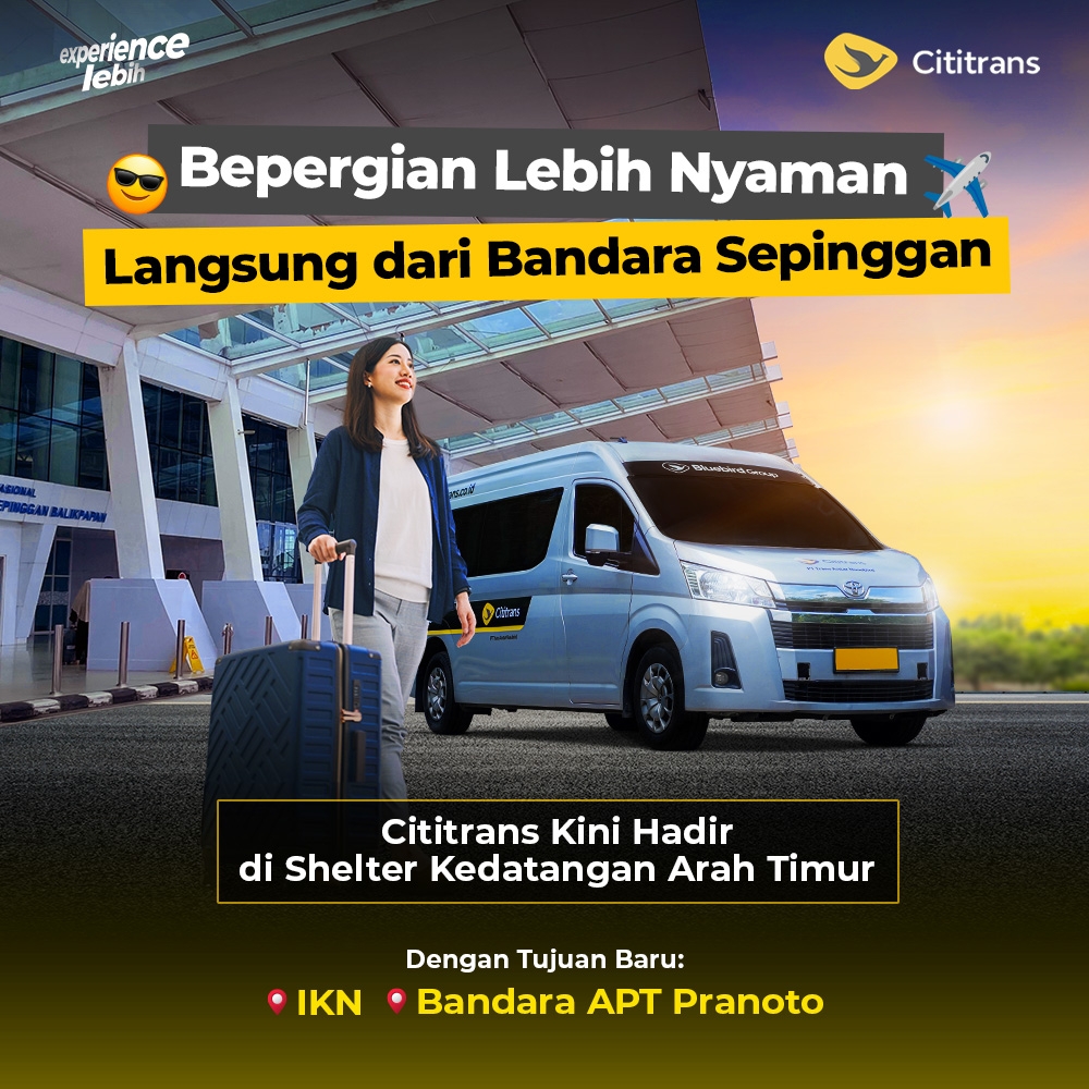 Now Available! Shuttle from Sepinggan Airport to IKN & APT Pranoto Airport