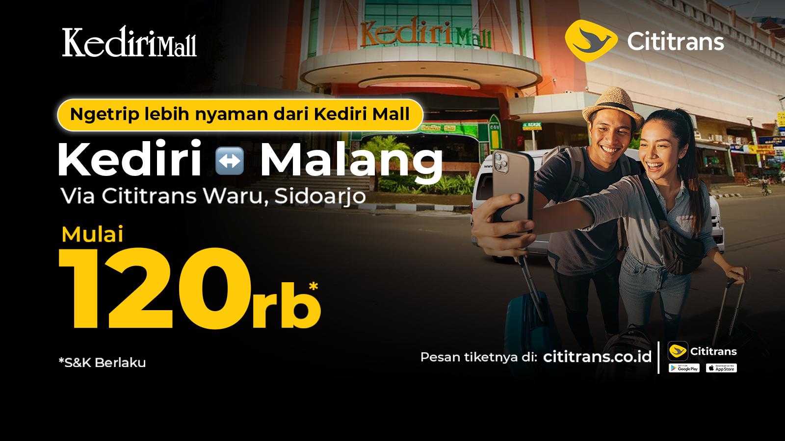 Kediri to Malang Starting from Rp120.000!