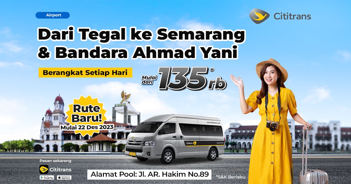 New Route Tegal - Semarang & Bandara Ahmad Yani