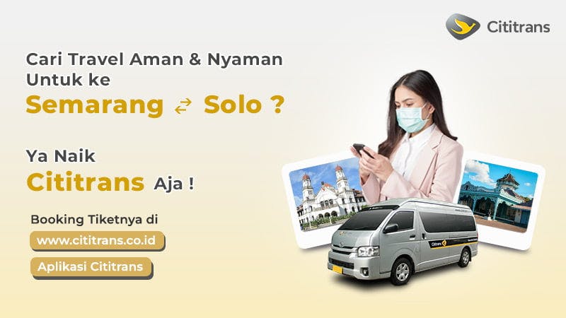 Travel Semarang Solo